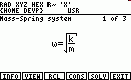 What you see if choosing Oscillation and therein the Mass-Spring system. Pressing INFO sets the right-hand screen